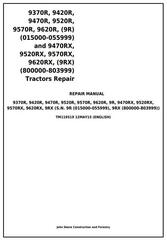 TM119519 - John Deere 9370R, 9420R, 9470R, 9520R, 9570R,9620R, 9470RX,9520RX, 9570RX,9620RX Tractors Repair manual