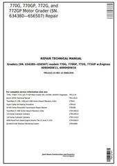 TM12141 - John Deere 770G, 770GP, 772G, 772GP (SN.634380-656507) Motor Grader Repair Technical Manual