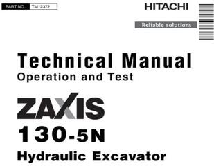 Hitachi Zaxis 130-5N Excavator Operating And Test Service Manual (TM12372)