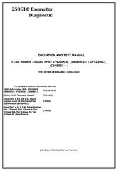 TM13078X19 - John Deere 250GLC (T2/S2) Excavator Diagnostic, Operation and Test Service Manual