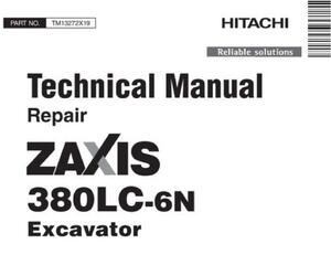 Hitachi Zaxis 380LC-6N Excavator Service Repair Technical Manual (TM13272X19)