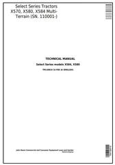 TM138819 - John Deere X570, X580, X584 (SN.110001-) Select Series Riding Lawn Tractors Technical Manual