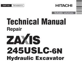 Hitachi Zaxis 245LC-6N Excavator Service Repair Technical Manual (TM14060X19)