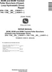John Deere 803M,853M,859M(SN.F293917-,L343911-) Feller Buncher (Closed-Loop) Repair Manual TM14086X19