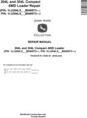 John Deere 204L and 304L (SN. B040073-) Compact 4WD Loader Service Repair Manual (TM14272X19)