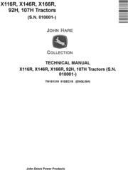 John Deere X116R, X146R, X166R, 92H, 107H Tractors (SN. 010001-) Technical Service Manual (TM151319)