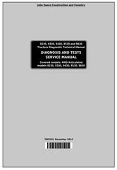 TM2254 - John Deere 9230, 9330, 9430, 9530, 9630 Articulated Tractors Diagnosis&Tests Service Manual