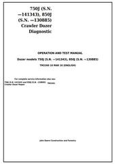 TM2260 - John Deere 750J (S.N.-141343) , 850J (S.N. -130885) Crawler Dozer Diagnostic Service Manual