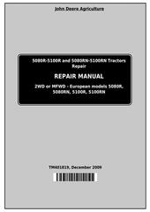 TM401819 - John Deere Tractor 5080R, 5090R, 5100R, 5080RN, 5090RN, 5100RN (European) Service Repair Manual