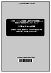 TM402519 - John Deere Tractor 5080G,5090G, 5090GH, 5080GV,5090GV,5100GV, 5080GF,5090GF,5100GF Repair Manual