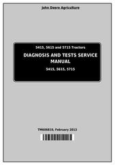 TM606819 - John Deere Tractors 5415, 5615 and 5715 Diagnostic and Tests Service Manual