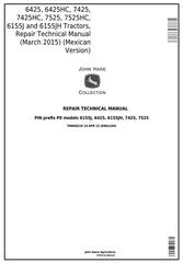 TM608219 - John Deere 6425(HC), 7425(HC), 7525(HC),6155J(H) Tractors Repair Manual (Mexican Version)