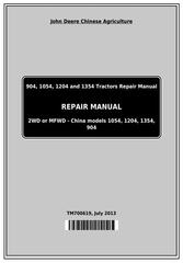 TM700619 - John Deere 904, 1054, 1204, 1354, 1404 China Tractors Service Repair Manual