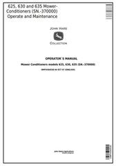 OMFH304530 - John Deere 625, 630, 635 Mower-Conditioners (SN.-370000) Operate and Maintenance Manual
