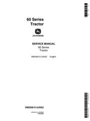 SM2008 - John Deere Model 60, 620, 630 Series Tractors Tractors Service Technical Manual