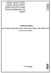 TM103419 - John Deere LA105, LA115, LA125, LA135, LA145, LA155, LA165, LA175 Lawn Tractors Technical Manual