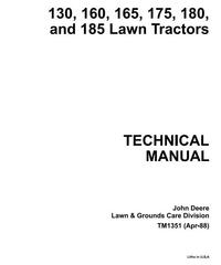 TM1351 - John Deere 130, 160, 165, 170, 175, 180, 185 Riding Lawn Tractors Technical Service Manual