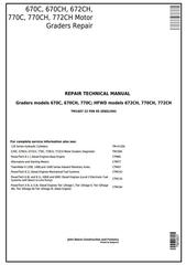 TM1607 - John Deere 670C, 670CH, 672CH, 770C, 770CH, 772CH Motor Grader Repair Technical Manual