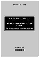 TM1624 - John Deere 9100, 9200, 9300, 9400 4WD Tractors Diagnosis and Tests Service Manual