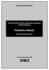 TM1792 - John Deere 5105 and 5205 USA Tractors Diagnostic and Repair Technical Manual