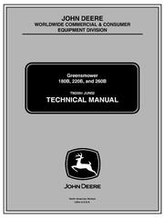 TM2004 - John Deere Greensmowers Models 180B, 220B, 260B All Inclusive Technical Service Manual