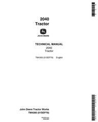 TM4300 - John Deere 2040 Utility Tractors (SN. 010001-349999) Technical Service Manual