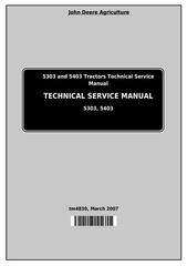 TM4830 - John Deere Tractors 5303 and 5403 (India) Service Repair Technical Manual