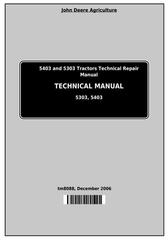 TM8088 - John Deere 5303 and 5403 India Tractors Diagnostic and Repair All Inclusive Technical Manual